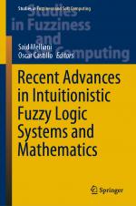 ISBN 9783030539283: Recent Advances in Intuitionistic Fuzzy Logic Systems and Mathematics