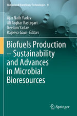 ISBN 9783030539351: Biofuels Production – Sustainability and Advances in Microbial Bioresources