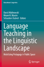 ISBN 9783030557638: Language Teaching in the Linguistic Landscape – Mobilizing Pedagogy in Public Space