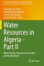 ISBN 9783030578893: Water Resources in Algeria - Part II – Water Quality, Treatment, Protection and Development