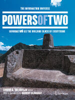 ISBN 9783030583477: Powers of Two – The Information Universe — Information as the Building Block of Everything