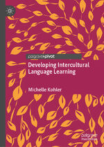 ISBN 9783030591120: Developing Intercultural Language Learning