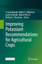 ISBN 9783030591960: Improving Potassium Recommendations for Agricultural Crops