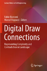 ISBN 9783030597450: Digital Draw Connections - Representing Complexity and Contradiction in Landscape