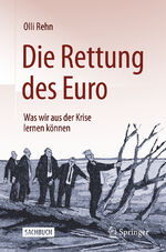 ISBN 9783030599621: Die Rettung des Euro