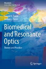 ISBN 9783030607753: Biomedical and Resonance Optics – Theory and Practice