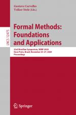 ISBN 9783030638818: Formal Methods: Foundations and Applications - 23rd Brazilian Symposium, SBMF 2020, Ouro Preto, Brazil, November 25–27, 2020, Proceedings