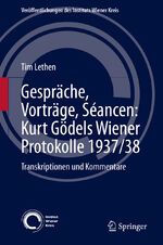 ISBN 9783030676056: Gespräche, Vorträge, Séancen: Kurt Gödels Wiener Protokolle 1937/38 - Transkriptionen und Kommentare