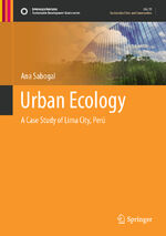 ISBN 9783030699048: Urban Ecology – A Case Study of Lima City, Perú