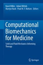 ISBN 9783030701222: Computational Biomechanics for Medicine – Solid and Fluid Mechanics Informing Therapy