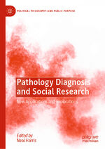 ISBN 9783030705817: Pathology Diagnosis and Social Research – New Applications and Explorations