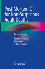 ISBN 9783030708283: Post Mortem CT for Non-Suspicious Adult Deaths - An Introduction