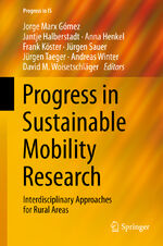 ISBN 9783030708405: Progress in Sustainable Mobility Research - Interdisciplinary Approaches for Rural Areas