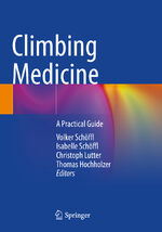 ISBN 9783030721862: Climbing Medicine