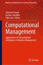 ISBN 9783030729288: Computational Management - Applications of Computational Intelligence in Business Management