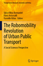 ISBN 9783030729783: The Robomobility Revolution of Urban Public Transport - A Social Sciences Perspective