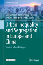 ISBN 9783030745431: Urban Inequality and Segregation in Europe and China