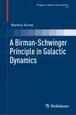 ISBN 9783030751852: A Birman-Schwinger Principle in Galactic Dynamics