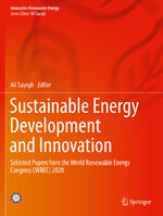 ISBN 9783030762230: Sustainable Energy Development and Innovation – Selected Papers from the World Renewable Energy Congress (WREC) 2020