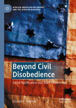 ISBN 9783030775568: Beyond Civil Disobedience - Social Nullification and Black Citizenship