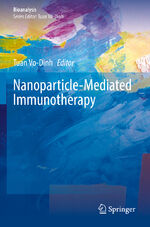 ISBN 9783030783402: Nanoparticle-Mediated Immunotherapy