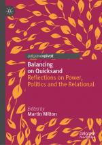 ISBN 9783030791353: Balancing on Quicksand - Reflections on Power, Politics and the Relational