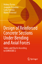 ISBN 9783030801380: Design of Reinforced Concrete Sections Under Bending and Axial Forces - Tables and Charts According to EUROCODE 2