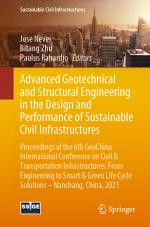 ISBN 9783030801540: Advanced Geotechnical and Structural Engineering in the Design and Performance of Sustainable Civil Infrastructures - Proceedings of the 6th GeoChina International Conference on Civil & Transportation Infrastructures: From Engineering to Smart & Green Lif