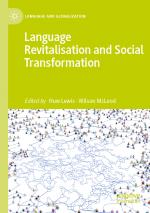 ISBN 9783030801915: Language Revitalisation and Social Transformation