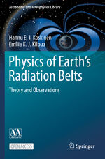 ISBN 9783030821692: Physics of Earth’s Radiation Belts - Theory and Observations