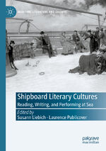 ISBN 9783030853419: Shipboard Literary Cultures - Reading, Writing, and Performing at Sea