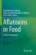 ISBN 9783030857646: Aflatoxins in Food – A Recent Perspective