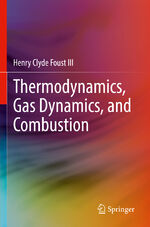 ISBN 9783030873899: Thermodynamics, Gas Dynamics, and Combustion