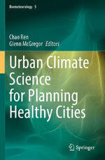 ISBN 9783030876005: Urban Climate Science for Planning Healthy Cities