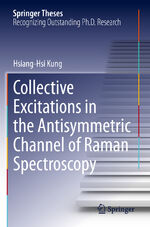 ISBN 9783030893347: Collective Excitations in the Antisymmetric Channel of Raman Spectroscopy