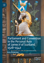 ISBN 9783030893798: Parliament and Convention in the Personal Rule of James V of Scotland, 1528–1542