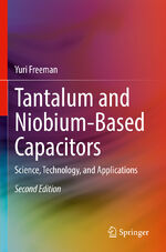 ISBN 9783030895167: Tantalum and Niobium-Based Capacitors – Science, Technology, and Applications