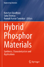 ISBN 9783030905088: Hybrid Phosphor Materials – Synthesis, Characterization and Applications