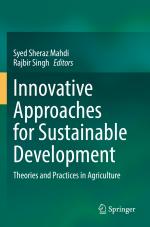 ISBN 9783030905514: Innovative Approaches for Sustainable Development – Theories and Practices in Agriculture