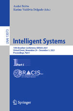 ISBN 9783030917012: Intelligent Systems – 10th Brazilian Conference, BRACIS 2021, Virtual Event, November 29 – December 3, 2021, Proceedings, Part I