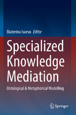 ISBN 9783030951061: Specialized Knowledge Mediation – Ontological & Metaphorical Modelling