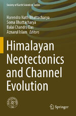 ISBN 9783030954376: Himalayan Neotectonics and Channel Evolution