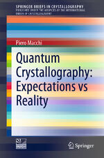 ISBN 9783030956400: Quantum Crystallography: Expectations vs Reality / Piero Macchi / Taschenbuch / vi / Englisch / 2022 / Springer Nature Switzerland / EAN 9783030956400