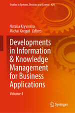 ISBN 9783030958121: Developments in Information & Knowledge Management for Business Applications – Volume 4