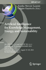 ISBN 9783030965945: Artificial Intelligence for Knowledge Management, Energy, and Sustainability - 9th IFIP WG 12.6 and 1st IFIP WG 12.11 International Workshop, AI4KMES 2021, Held at IJCAI 2021, Montreal, QC, Canada, August 19–20, 2021, Revised Selected Papers