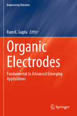 ISBN 9783030980238: Organic Electrodes – Fundamental to Advanced Emerging Applications