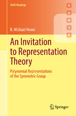 ISBN 9783030980245: An Invitation to Representation Theory – Polynomial Representations of the Symmetric Group