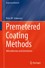 ISBN 9783031041792: Premetered Coating Methods - Attractiveness and Limitations