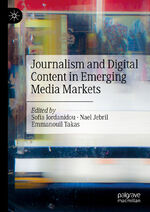 ISBN 9783031045516: Journalism and Digital Content in Emerging Media Markets