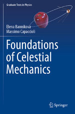 ISBN 9783031045783: Foundations of Celestial Mechanics